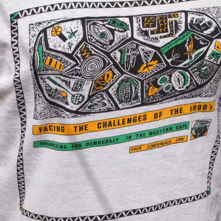 T-Shirts of Struggle: Organise, Mobilise, Educate!